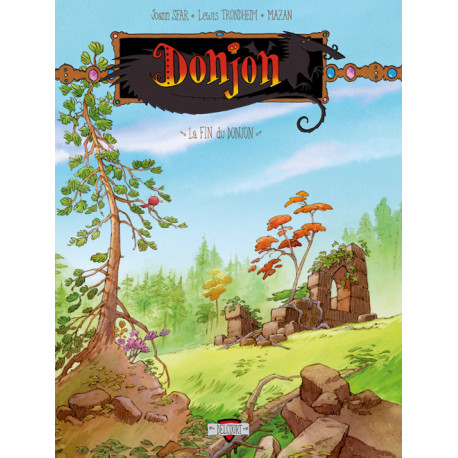 DONJON CREPUSCULE T111 - LA FIN DU DONJON