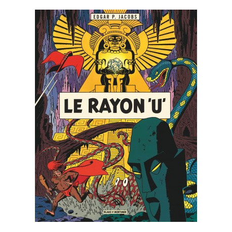 BLAKE ET MORTIMER - LE RAYON U