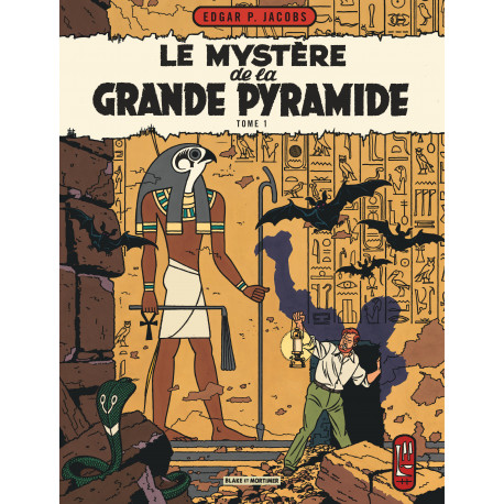 LE MYSTERE DE LA GRANDE PYRAMIDE T1 - BLAKE ET MORTIMER - T4