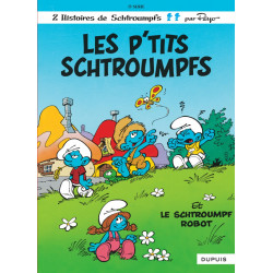 SCHTROUMPFS DUPUIS - LES SCHTROUMPFS - TOME 13 - LES PTITS SCHTROUMPFS