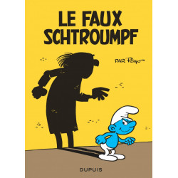 LES MINI-RECITS SCHTROUMPFS - TOME 4 - LE FAUX SCHTROUMPF