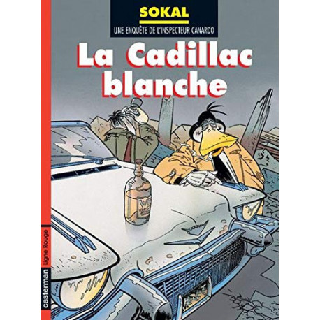 CANARDO - T06 - LA CADILLAC BLANCHE - CANARDO