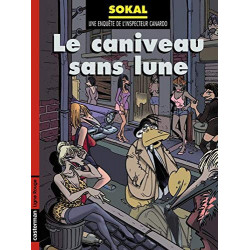 CANARDO - T09 - LE CANIVEAU SANS LUNE - CANARDO