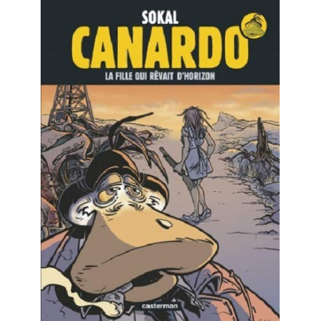 CANARDO - T10 - LA FILLE QUI REVAIT DHORIZON - CANARDO