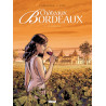 CHATEAUX BORDEAUX - TOME 01 - LE DOMAINE