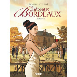 CHATEAUX BORDEAUX - TOME 06 - LE COURTIER