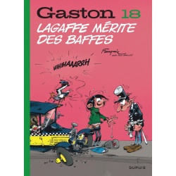 GASTON EDITION 2018 - TOME 18 - LAGAFFE MERITE DES BAFFES EDITION 2018