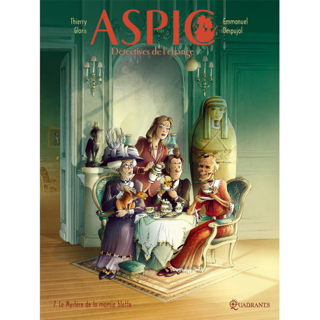 ASPIC DETECTIVES DE L'ETRANGE - T07