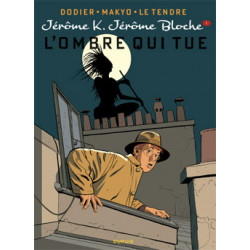 JEROME K JEROME BLOCHE - TOME 1 - LOMBRE QUI TUE REEDITION