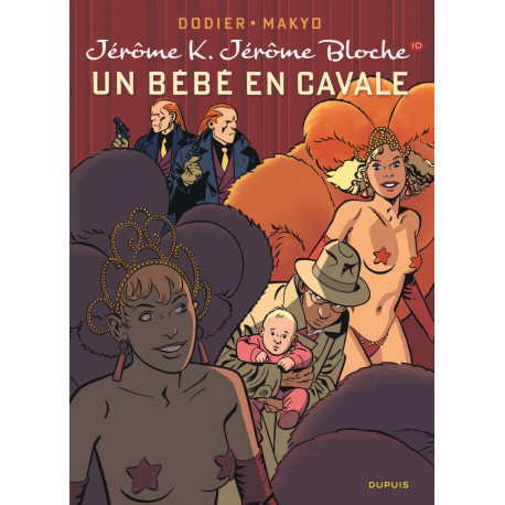 JEROME K JEROME BLOCHE - TOME 10 - UN BEBE EN CAVALE NOUVELLE MAQUETTE