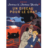 JEROME K JEROME BLOCHE - TOME 7 - UN OISEAU POUR LE CHAT REEDITION
