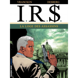 IRS - T10 - LA LOGE DES ASSASSINS
