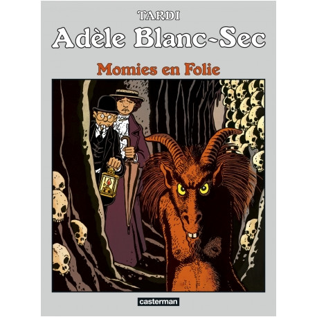 MOMIES EN FOLIE - ADELE BLANC-SEC - T4