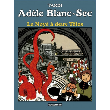 LE SECRET DE LA SALAMANDRE - ADELE BLANC-SEC - T5
