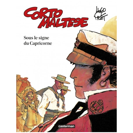 SOUS LE SIGNE DU CAPRICORNE - CORTO MALTESE - T2