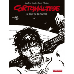 CORTO MALTESE - T15 - LE JOUR DE TAROWEAN