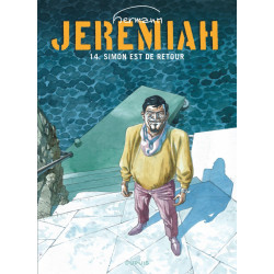 JEREMIAH DUPUIS - JEREMIAH - TOME 14 - SIMON EST DE RETOUR