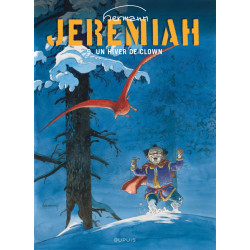 JEREMIAH DUPUIS - JEREMIAH - TOME 9 - UN HIVER DE CLOWN