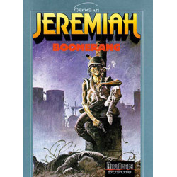 JEREMIAH DUPUIS - JEREMIAH - TOME 10 - BOOMERANG