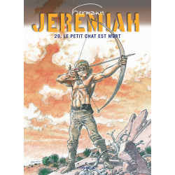 JEREMIAH DUPUIS - JEREMIAH - TOME 29 - LE PETIT CHAT EST MORT