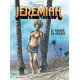 JEREMIAH DUPUIS - JEREMIAH - TOME 31 - LE PANIER DE CRABES