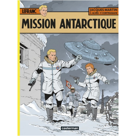 LEFRANC - MISSION ANTARCTIQUE