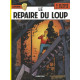 LEFRANC - LE REPAIRE DU LOUP