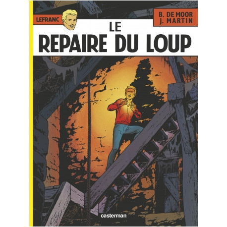 LEFRANC - LE REPAIRE DU LOUP