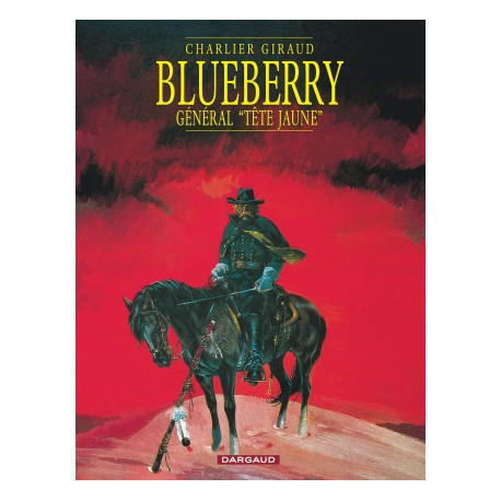 BLUEBERRY - T10 - LE GENERAL TETE JAUNE