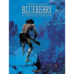 BLUEBERRY - T12 - LE SPECTRE AUX BALLES DOR