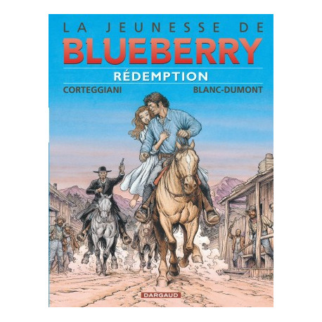 JEUNESSE DE BLUEBERRY LA - TOME 19 - REDEMPTION 19