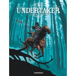 UNDERTAKER - TOME 3 - LOGRE DE SUTTER CAMP