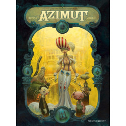 AZIMUT - TOME 01 - LES AVENTURIERS DU TEMPS PERDU