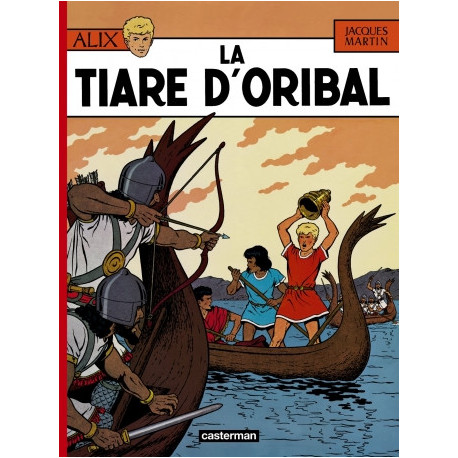 ALIX - T04 - LA TIARE DORIBAL