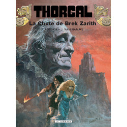 THORGAL - T6 - LA CHUTE DE BREK ZARITH