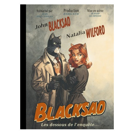 BLACKSAD HORS-SERIE - BLACKSAD - HORS-SERIE - TOME 0 - BLACKSAD LES DESSOUS DE LENQUETE