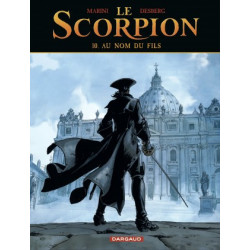 LE SCORPION - TOME 10 - AU NOM DU FILS