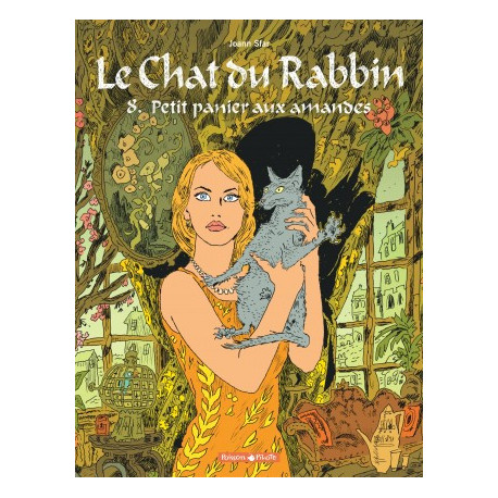 LE CHAT DU RABBIN  - TOME 8 - PETIT PANIER AUX AMANDES