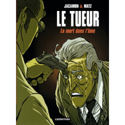 LE TUEUR - T05 - LA MORT DANS LAME