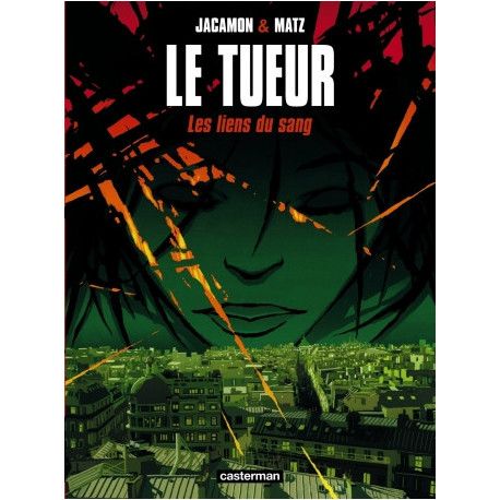 LE TUEUR - T04 - LES LIENS DU SANG