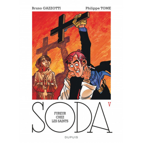 SODA - T5 - FUREUR CHEZ LES SAINT REEDITION