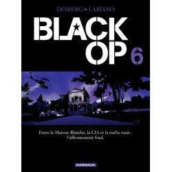 BLACK OP - SAISON 1 - TOME 6 - BLACK OP 6