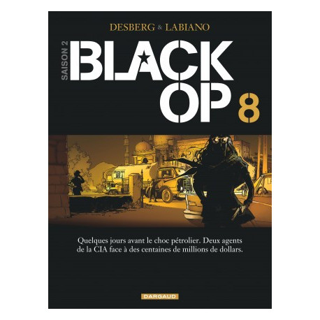 BLACK OP - SAISON 2 - TOME 8 - BLACK OP