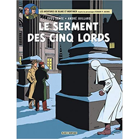 LE SERMENT DES CINQ LORDS - BLAKE ET MORTIMER - T21