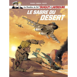 LES CHEVALIERS DU CIEL TANGUY ET LAVERDURE - TOME 7 - LE SABRE DU DESERT