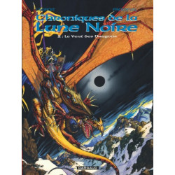 LES CHRONIQUES LA LUNE NOIRE - LES CHRONIQUES DE LA LUNE NOIRE  - TOME 2 - VENT DES DRAGONS LE