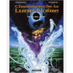 LES CHRONIQUES LA LUNE NOIRE - LES CHRONIQUES DE LA LUNE NOIRE  - TOME 0 - EN UN JEU CRUEL 0