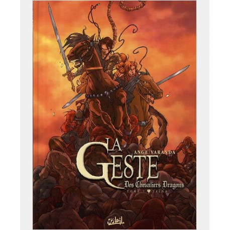 LA GESTE DES CHEVALIERS DRAGONS T01 NED