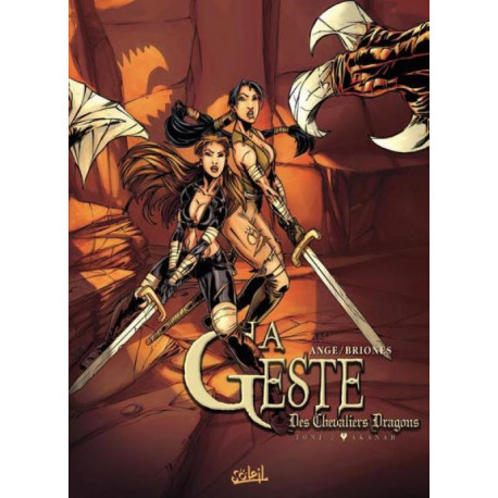 LA GESTE DES CHEVALIERS DRAGONS  TOME 2 - AKANAH