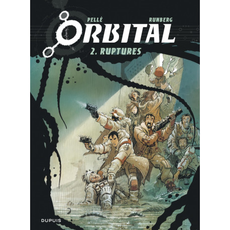 ORBITAL - TOME 2 - RUPTURES